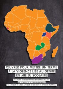 Working to End School-Related Gender-Based Violence: Writings by Representatives if Eastern, West and Southern Africa (in French) report cover depicting map of Africa with participating countries of The Gambia, Ethiopia, Kenya, Uganda, Zambia and South Africa highlighted