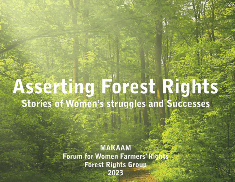 Asserting Forest Rights: Stories of Women's struggles and successes - AAAS